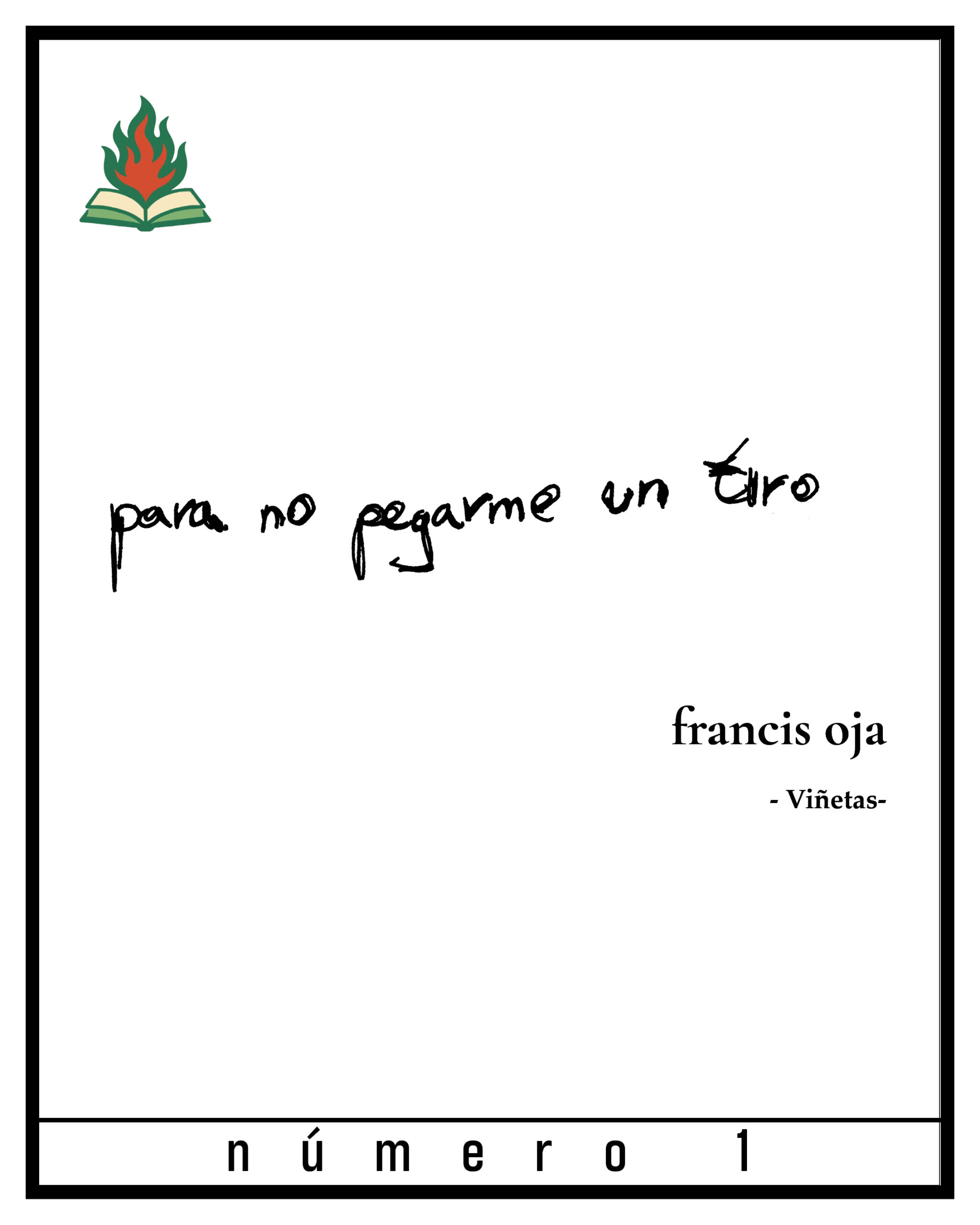 para no pegarme un tiro – número 1
