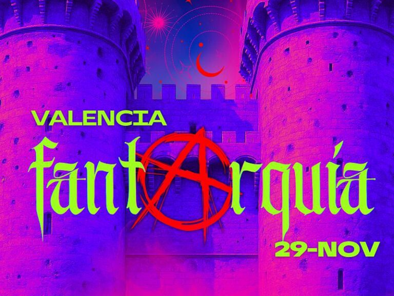 Cartel de Fantarquía. Colores morado y fucsia se ven dos torras y la fecha del 29 de Noviembre con el título de Fantarquía y la indicación de que es en la ciudad de Valencia.